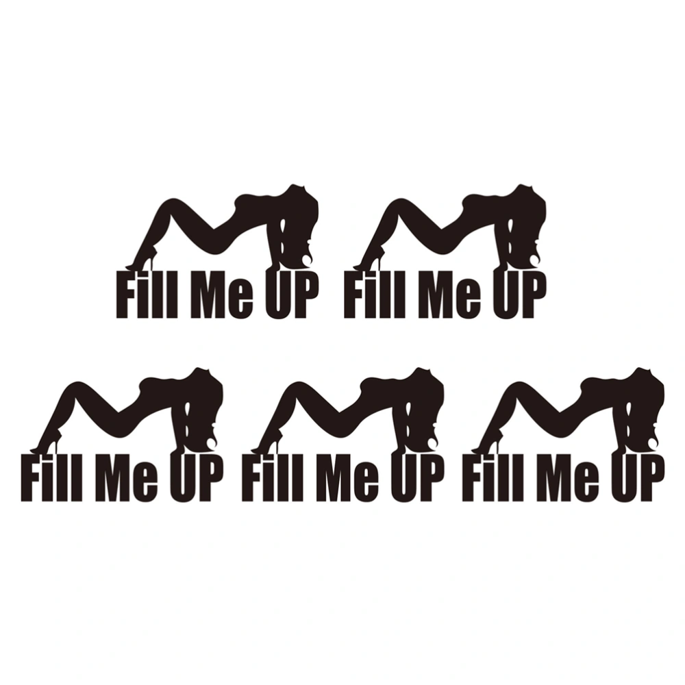 5pcs Fill Me Up Car Decal Sticker Car Body Bumper Decor Window Decoration for Auto Truck (Black)