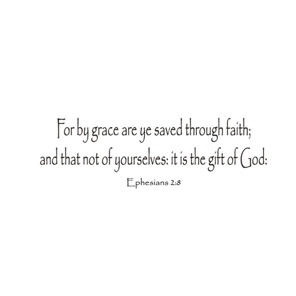 Wall Stickers Quotes Bible Verse Psalm Ephesians 2:8 For It Is By Grace Vinyl Removable Decal DIY Mural Wallpaper