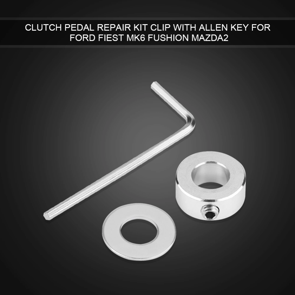 BuyWeek Car Clutch Pedal Repair Kit Clip with Allen Key for Ford Fiest MK6 Fushion Mazda2