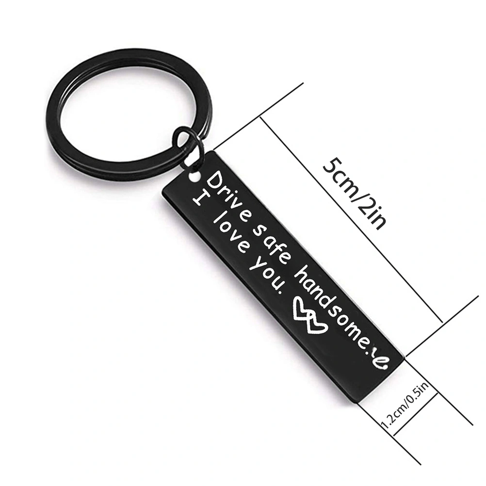 Drive Safe Handsome I Love You Keychain for Boyfriend Husband Dad Christmas Birthday Valentine s Day Gifts