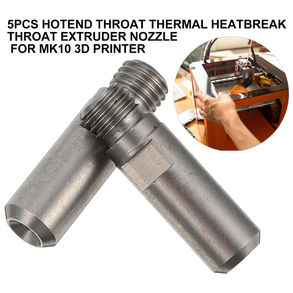 5pcs Hotend Throat Thermal Heatbreak Throat Extruder Nozzle For Mk10 3D Printer