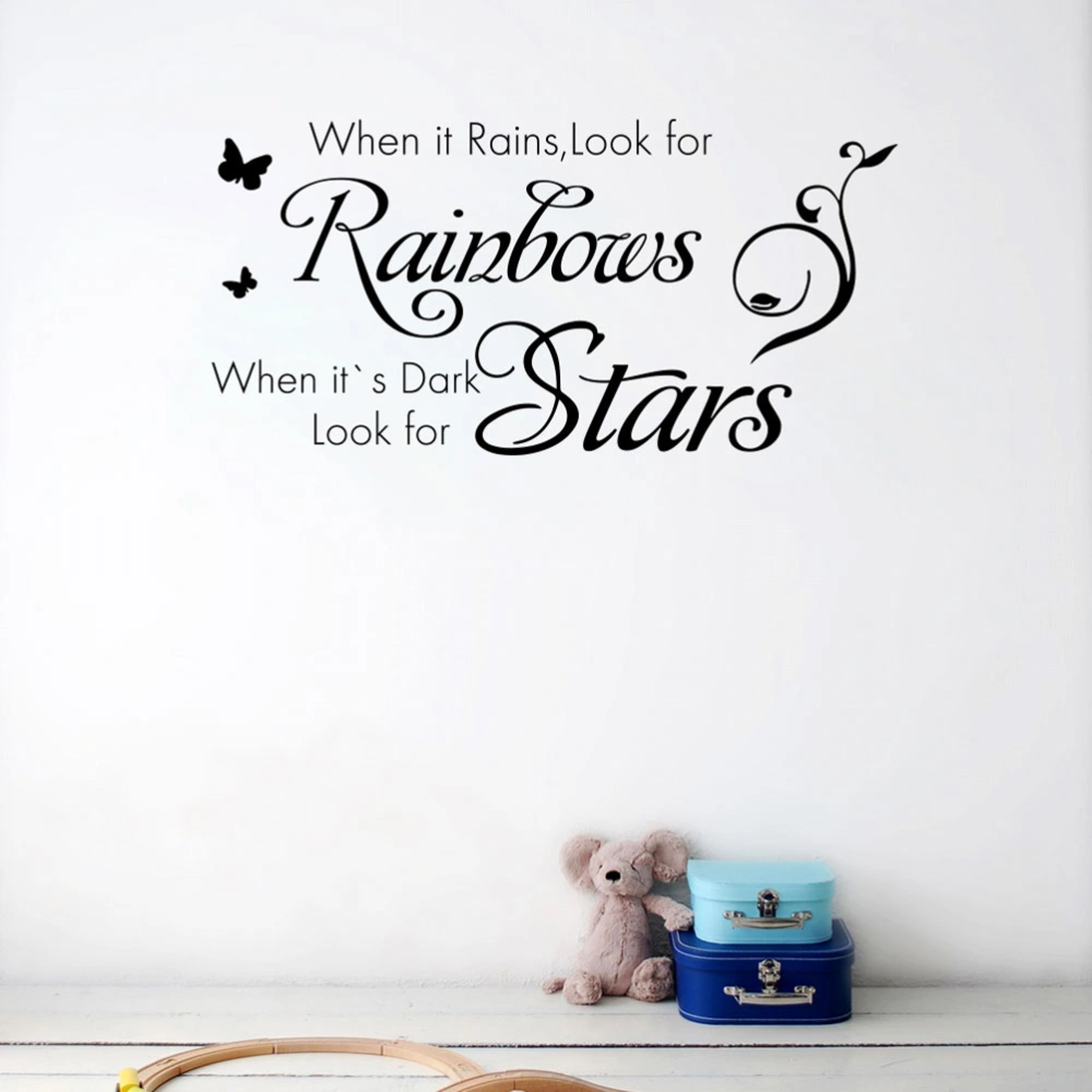 When It Rains Look for Rainbows When It's Dark Look for Stars Wall Sticker