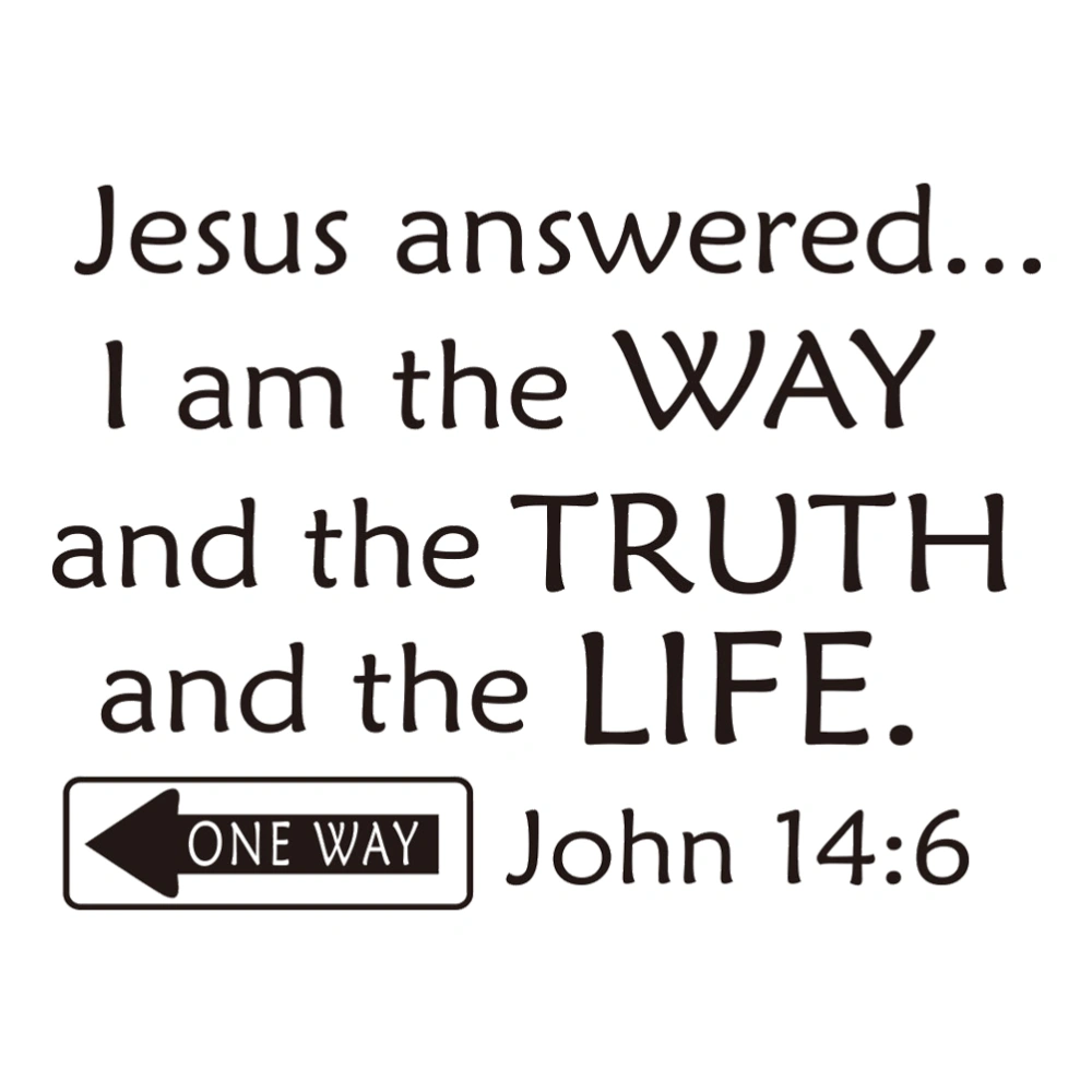 John 14:6 Jesus Answered Removable Vinyl Wall Decal Home Décor