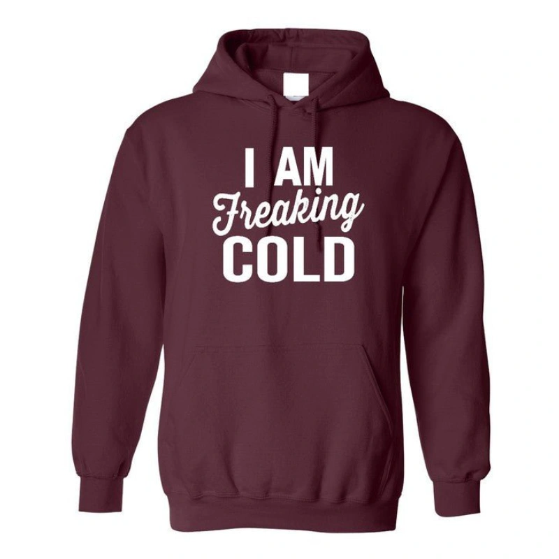 I Was Frightened By The Cold Soft Style Hoodie
