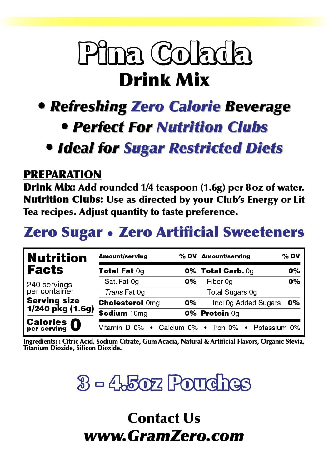GramZero Pina Colada Zero Calorie Sugar Free Drink Mix, Great For Nutrition Club Loaded Teas, Stevia Sweetened