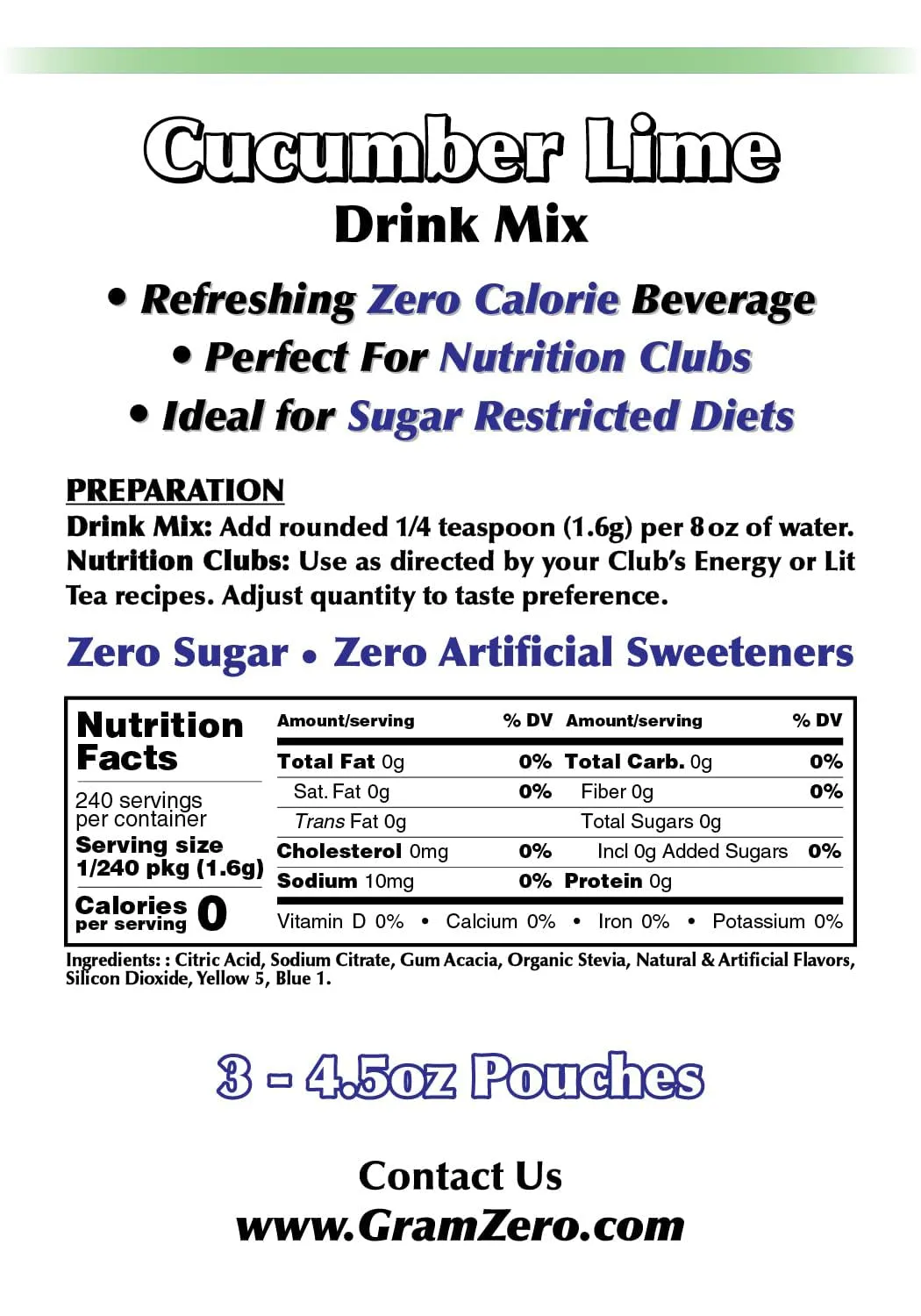 GramZero Cucumber Lime Zero Calorie Sugar Free Drink Mix, Great For Nutrition Club Loaded Teas, Stevia Sweetened