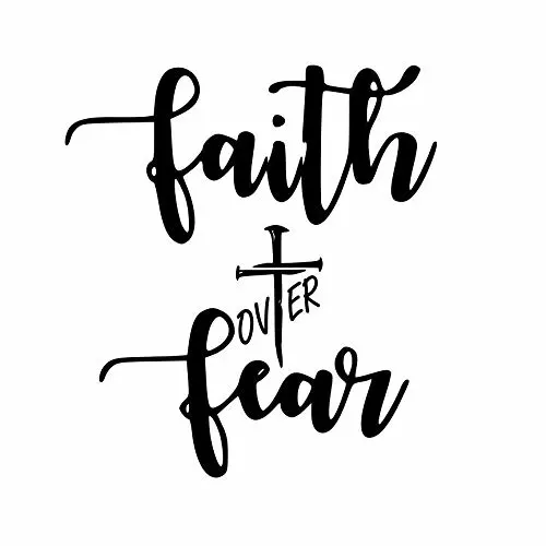 Faith Over Fear Christian White Vinyl Car/Laptop/Window/Wall Decal Y