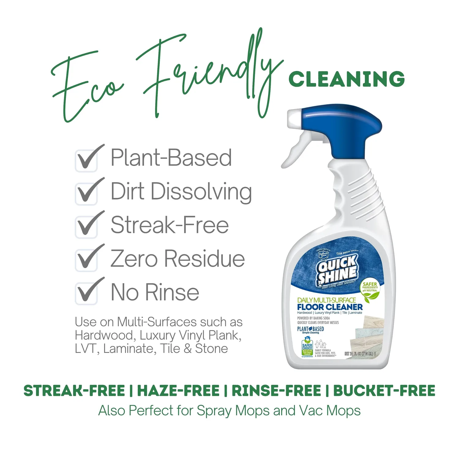 Quick Shine Multi Surface Floor Cleaner Daily Care 24oz | Plant-Based, Ready to Use, Dirt Dissolving, Streak Free, No Rinse | Use on Hardwood, Laminate, Luxury Vinyl Plank, Tile & Stone | Safer Choice