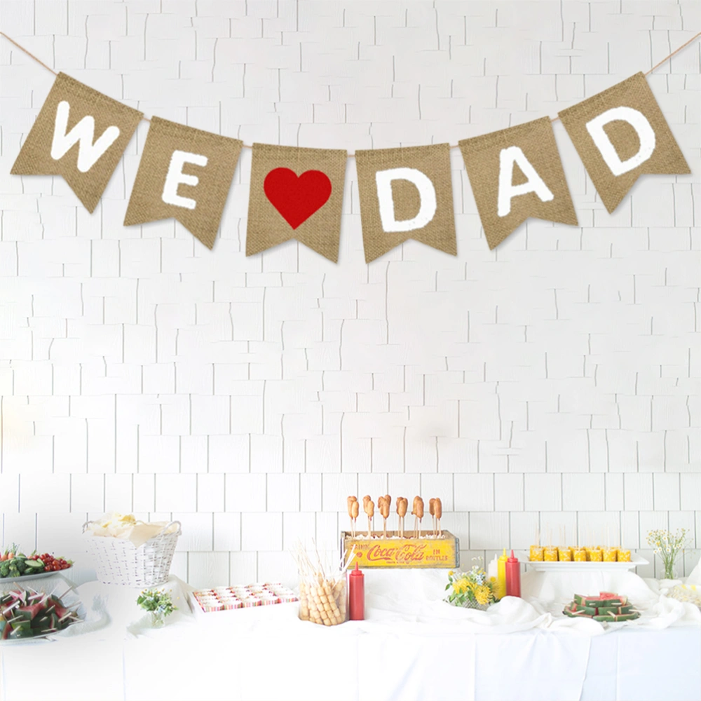 2m Linen Banner Burlap We DAD Dovetail Flag Banner for Birthday Party Father's Day Decoration