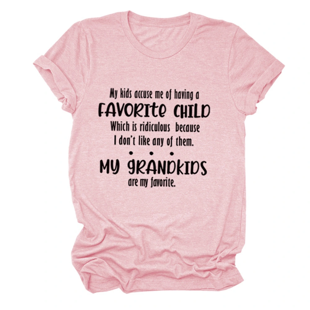 Women Alphabet Shirt My Kids Accuse Me of Having A Favorite Child Letter Print Women Round Neck Short Sleeve T Shirt Top Pink (Black Font) XL