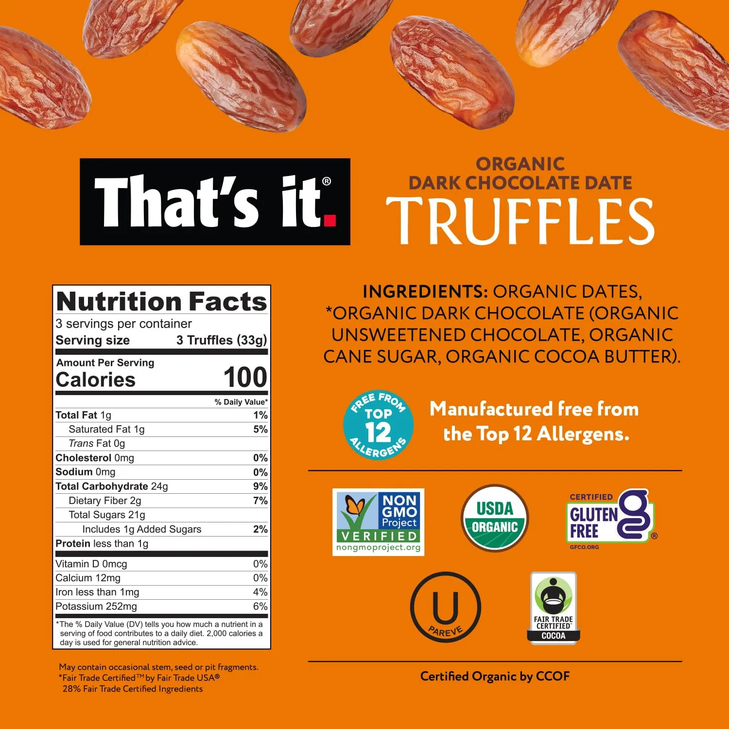That's it. Organic Dark Chocolate Truffles Variety Pack. 100% Plant-Based, Vegan, Gluten-Free, All Natural (3 Pack)