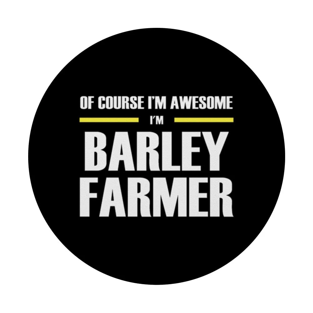 "The Original Awesome" Barley Farmer PopSockets Adhesive PopGrip