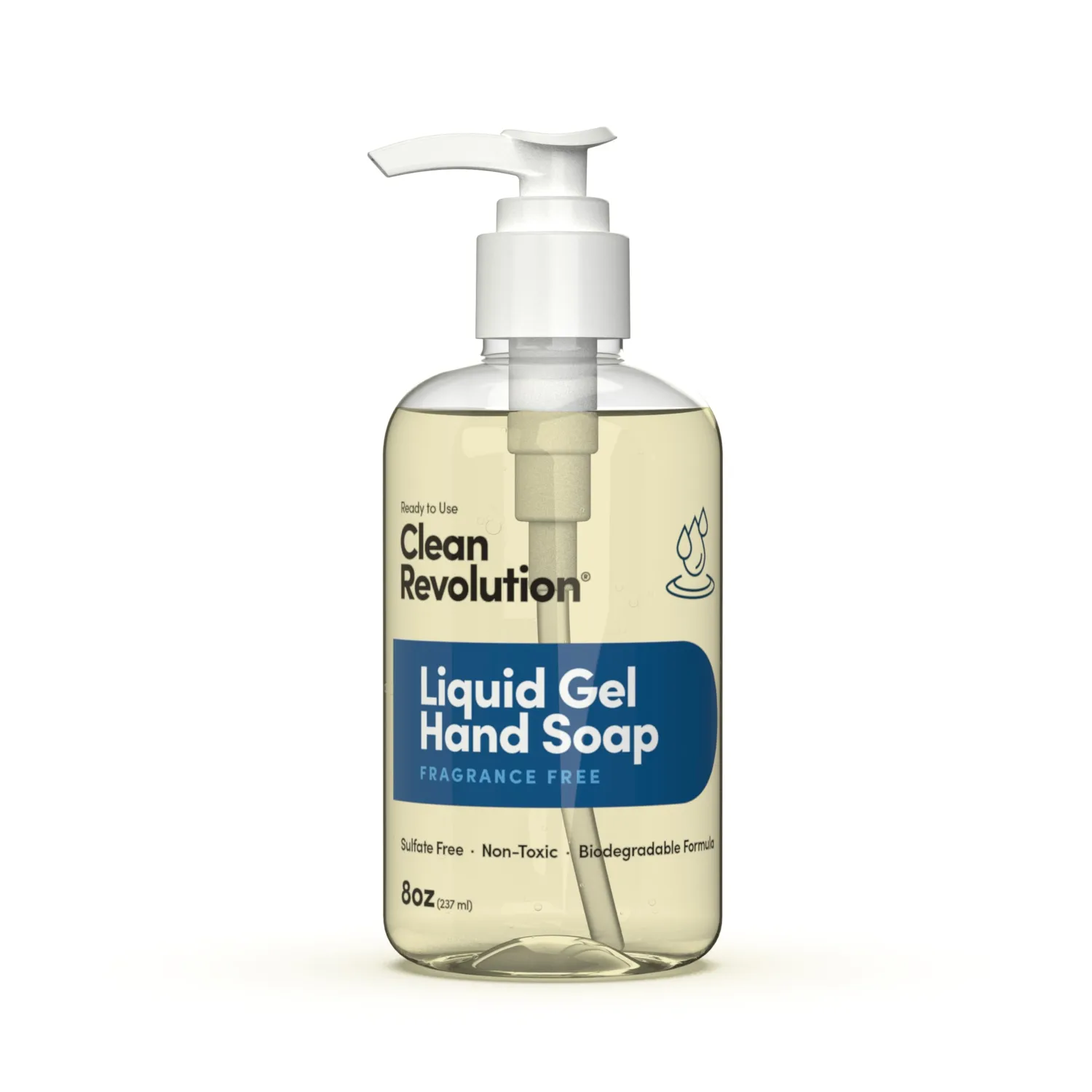 Clean Revolution Liquid Gel Hand Soap, Silky Rich Liquid, Quick Lather, Fast Rinsing (Fragrance Free) 8 Fl Oz