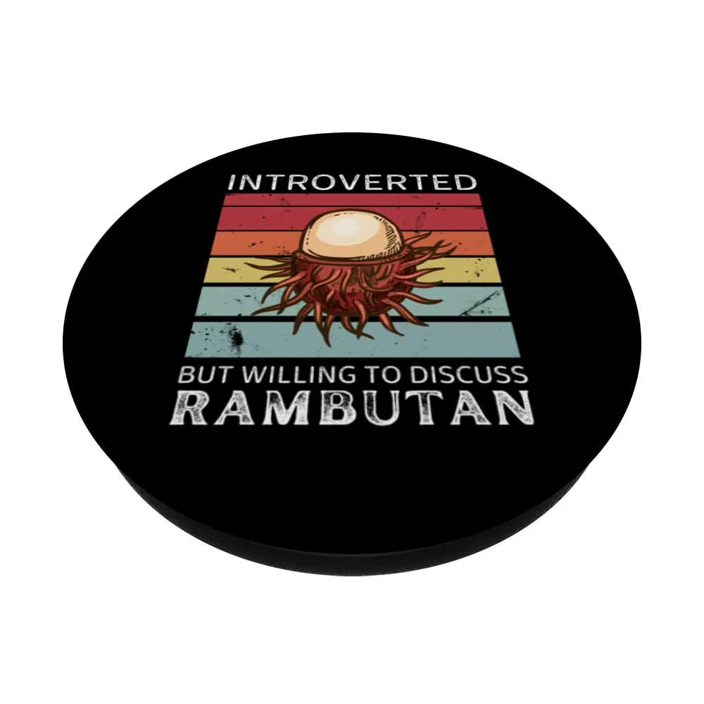 Vintage Rambutan Introverted But Willing To Discuss Rambutan PopSockets Standard PopGrip