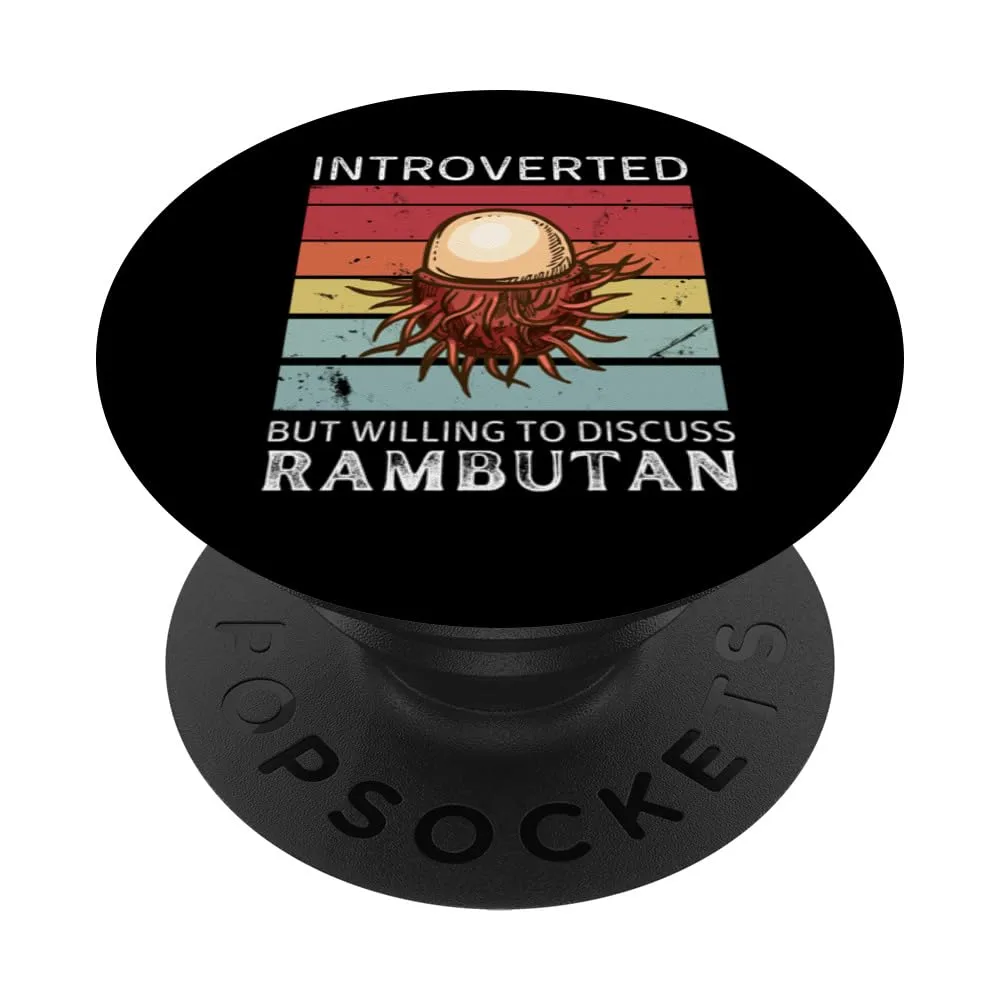 Vintage Rambutan Introverted But Willing To Discuss Rambutan PopSockets Standard PopGrip