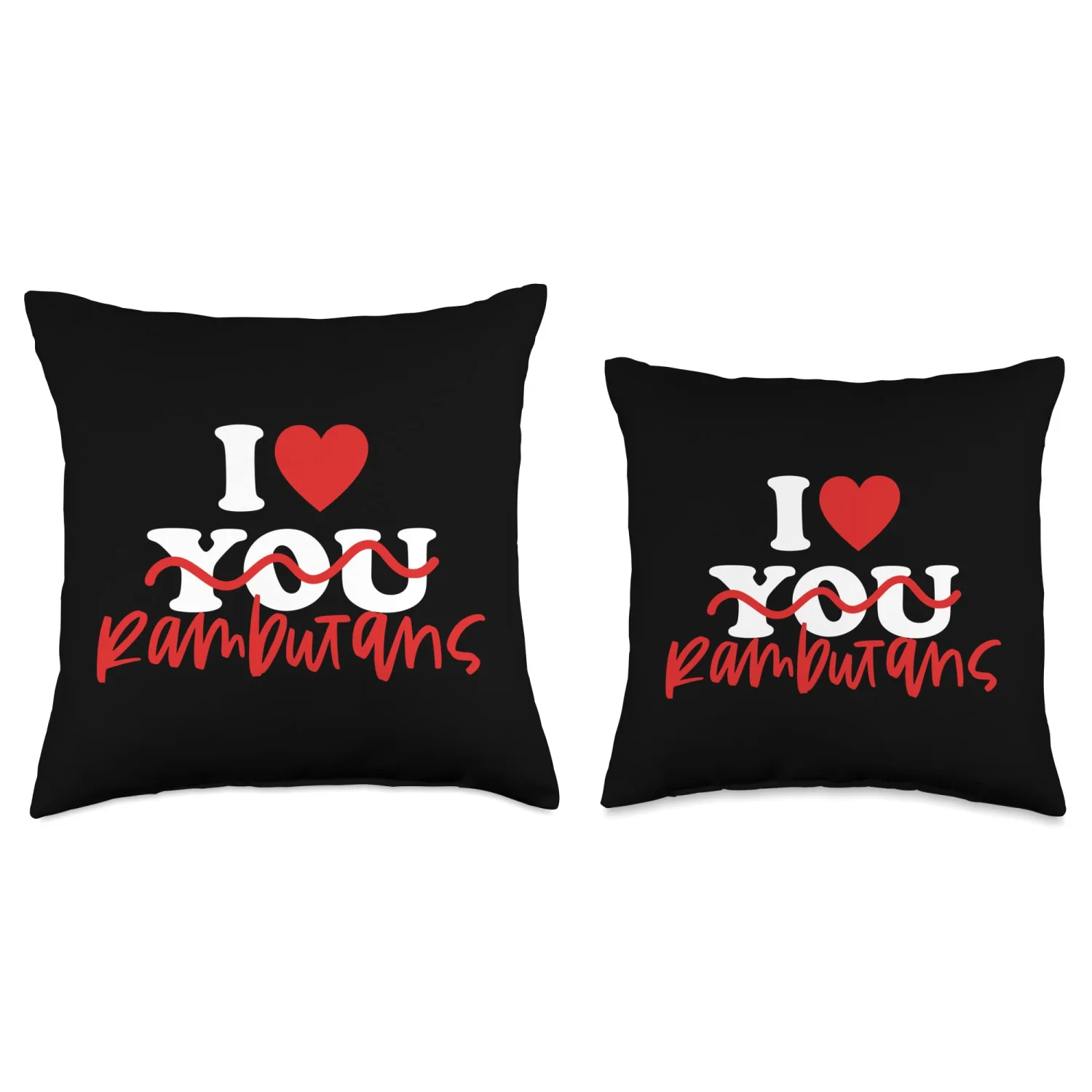 I Love Rambutans Throw Pillow