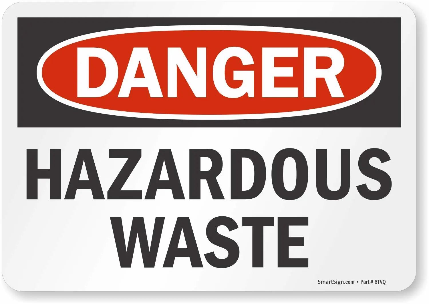 SmartSign - S-0518-EU-10 "Danger - Hazardous Waste" Label | 7" x 10" Laminated Vinyl
