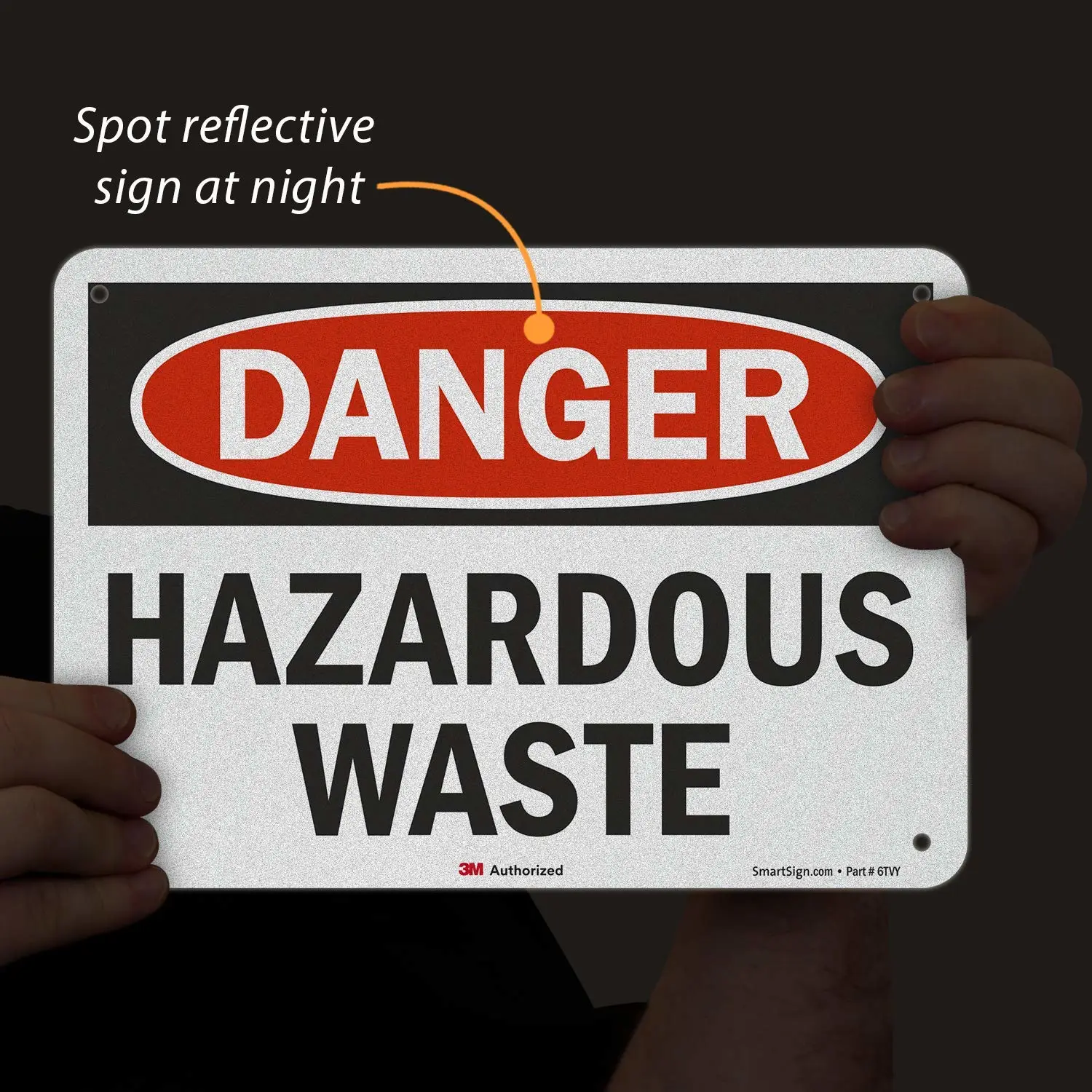 SmartSign "Danger - Hazardous Waste" Label | 7" x 10" 3M Reflective Laminated Vinyl