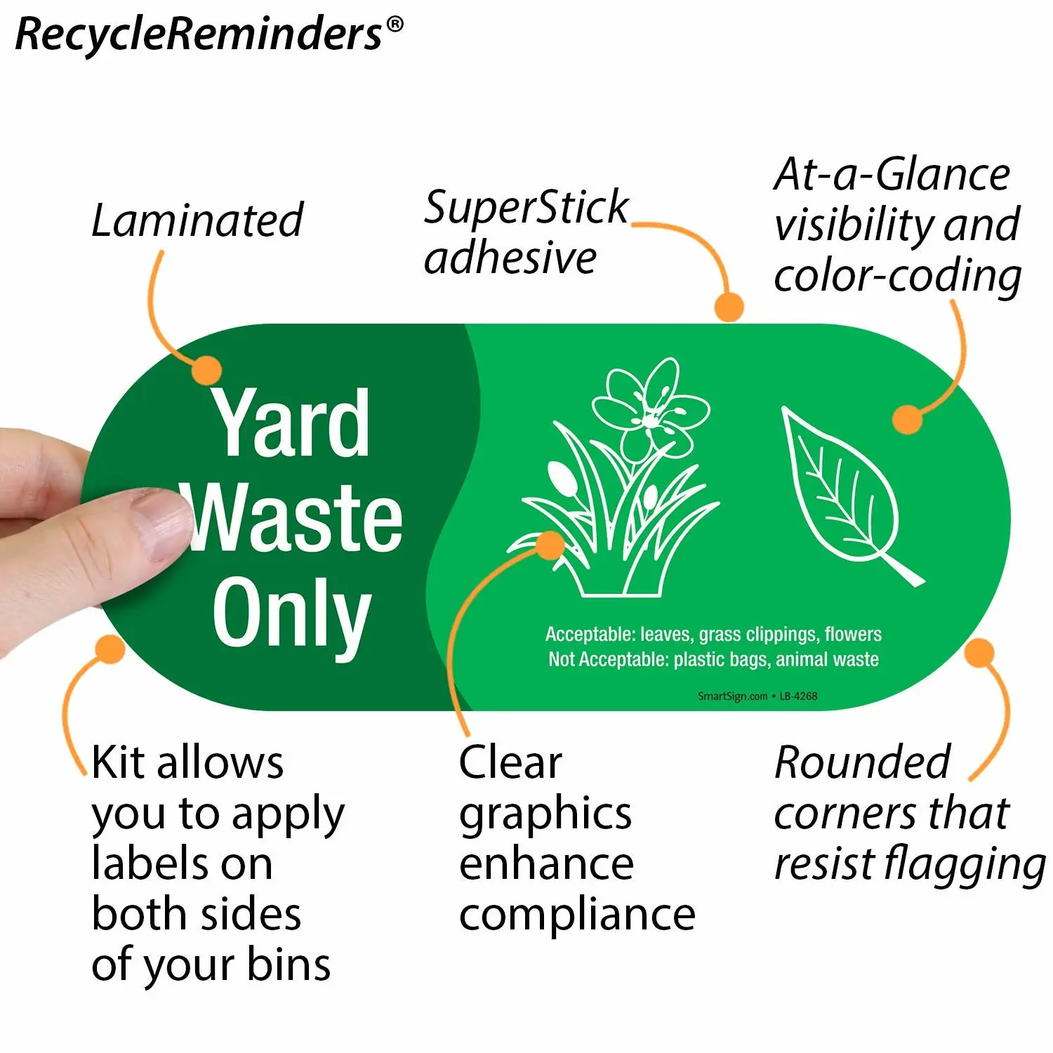 SmartSign (Pack of 4) 3.75 x 9 inch “Yard Waste Only” Sticker Labels with Symbols, 5 mil Laminated Polyester with SuperStick Adhesive, Green and White, Made in USA