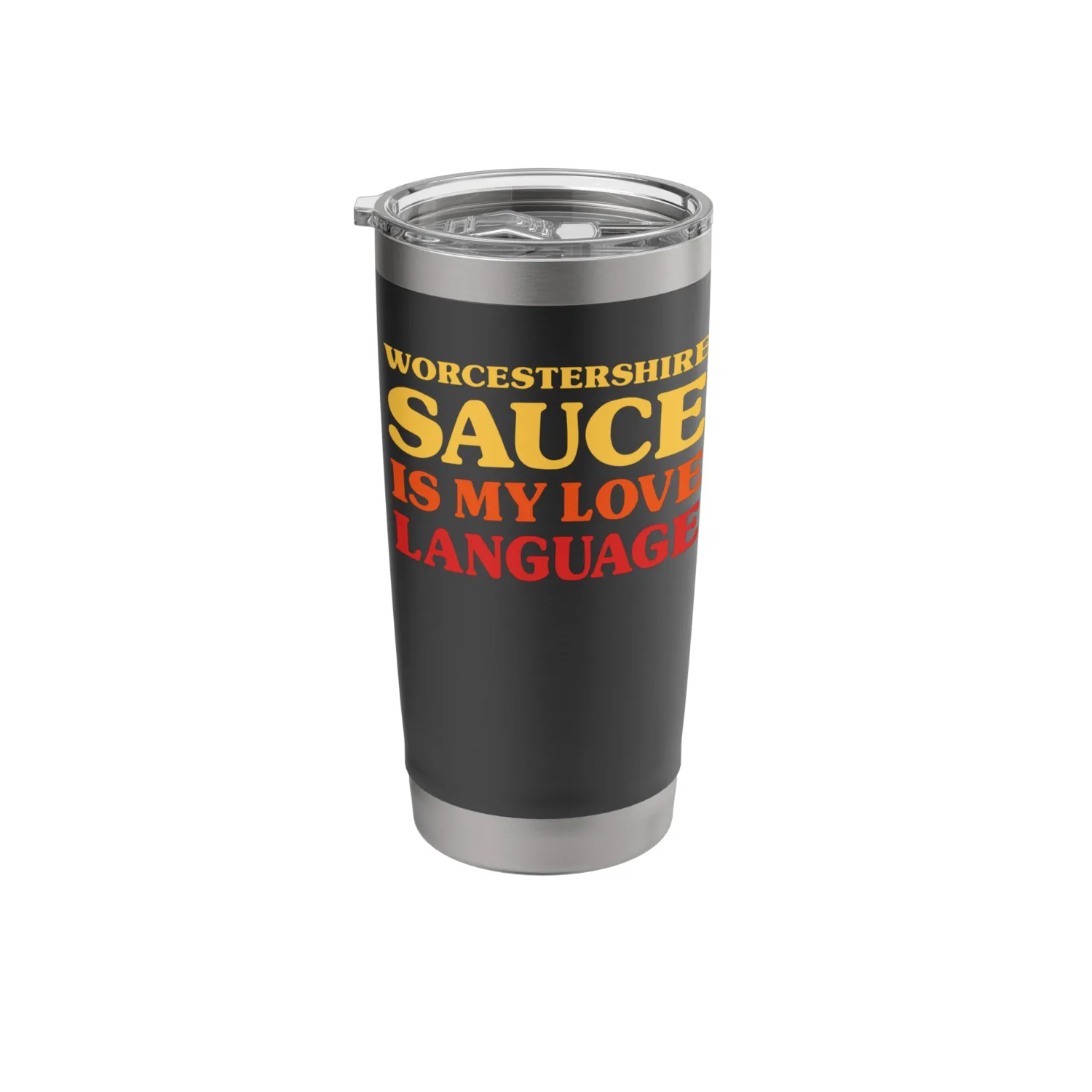 Worcestershire Sauce Is My Love Language Funny Stainless Steel Insulated Tumbler