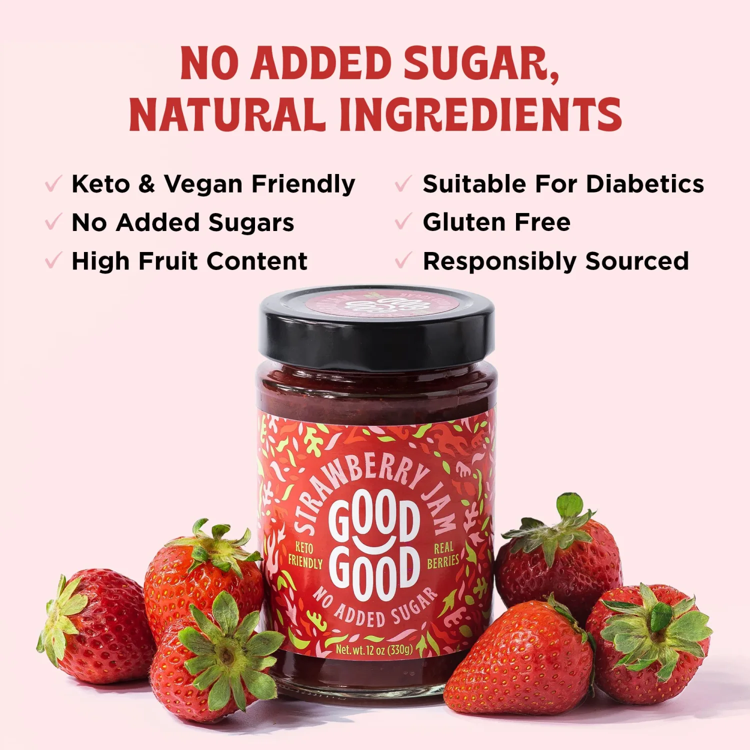 Good Good Strawberry Jam - No Added Sugar - Low Calorie - Gluten Free and Vegan - Diabetic and Keto Friendly - 12oz / 330g (Pack of 2)