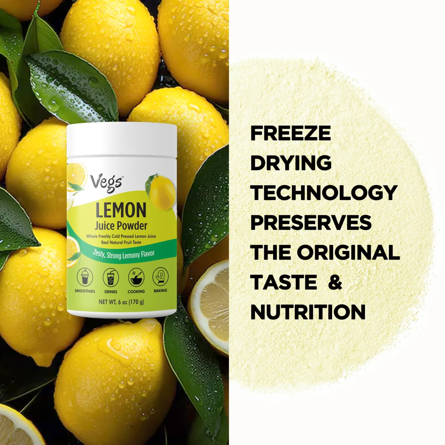 Vegs Lemon Juice Powder - Freeze Dried & Powdered Juice - 100% Pure True Natural Lemon Powder Flavoring for Drinks, Cooking, Baking - Sugar free, Vegan, Non-GMO - 6 Oz