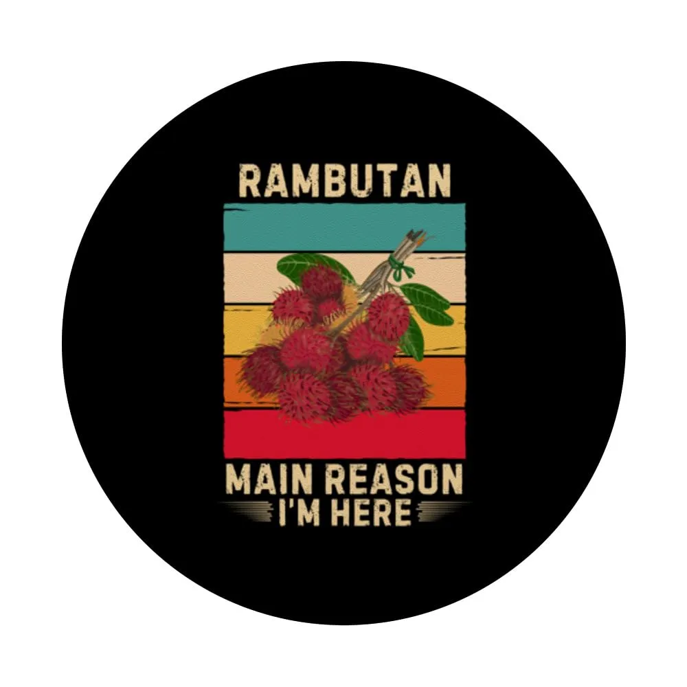 Retro Rambutan Main Reason I'm Here Rambutan Fruit Lover PopSockets Standard PopGrip