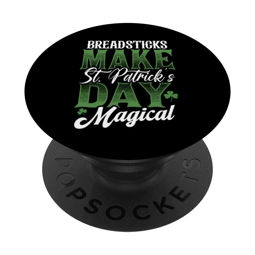 Breadsticks Make St. Patrick's Day Magical Irish Shamrock PopSockets Adhesive PopGrip