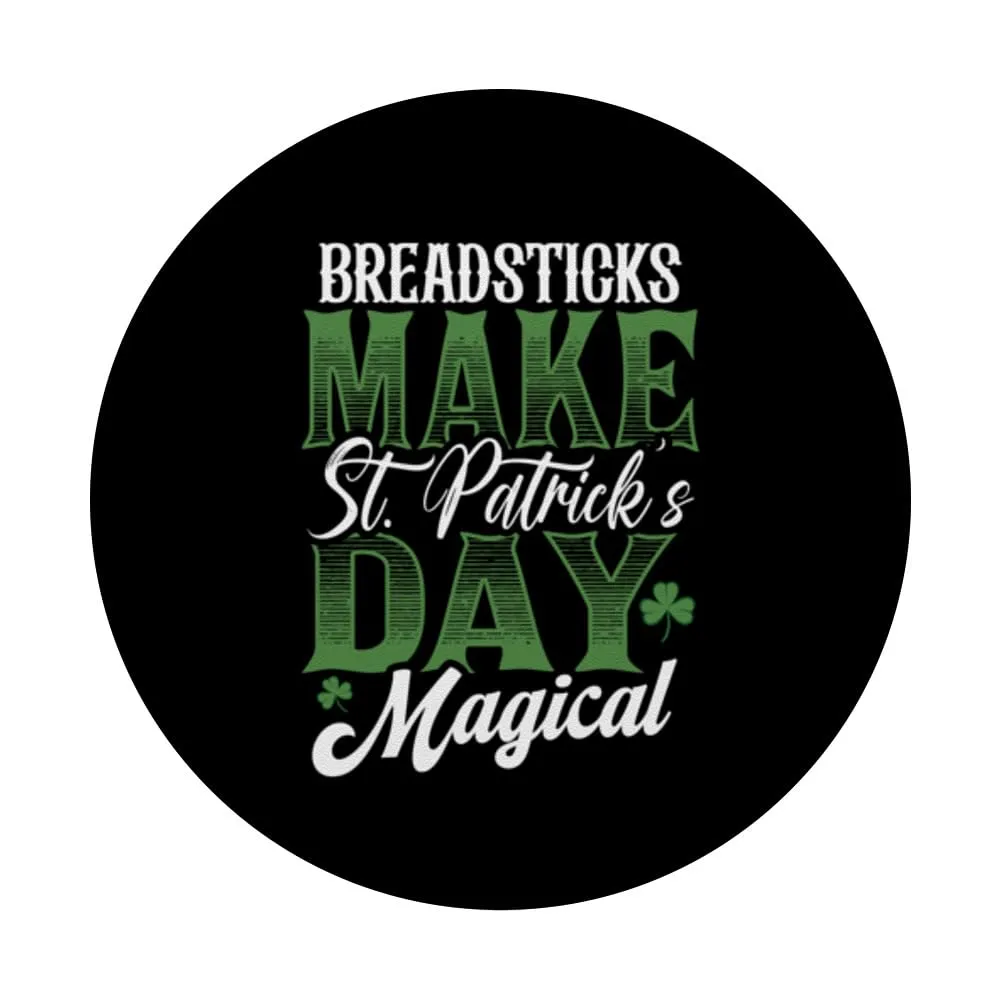 Breadsticks Make St. Patrick's Day Magical Irish Shamrock PopSockets Adhesive PopGrip