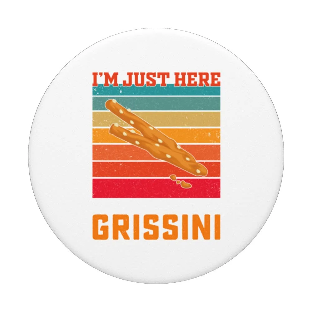 I'm Just Here For The Grissini Funny Italian Breadstick PopSockets Swappable PopGrip