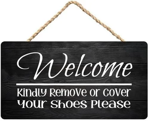 Front Door Home Signs - Welcome Kindly Remove Or Cover Your Shoes Please - Rustic Wooden Hanging Sign Farmhouse Door Decor For Home Porch Decor Entryway 6X12Inches