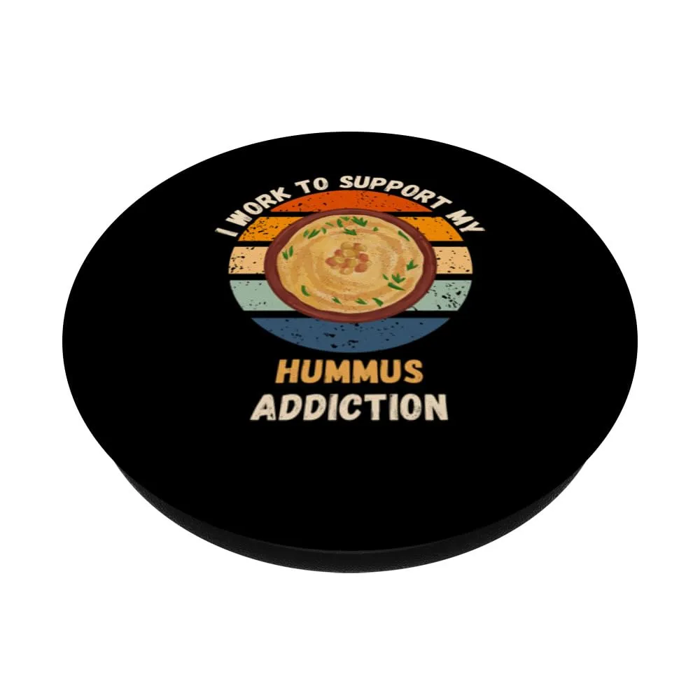 Vintage I Work To Support My Hummus Addiction Food Lover PopSockets Standard PopGrip