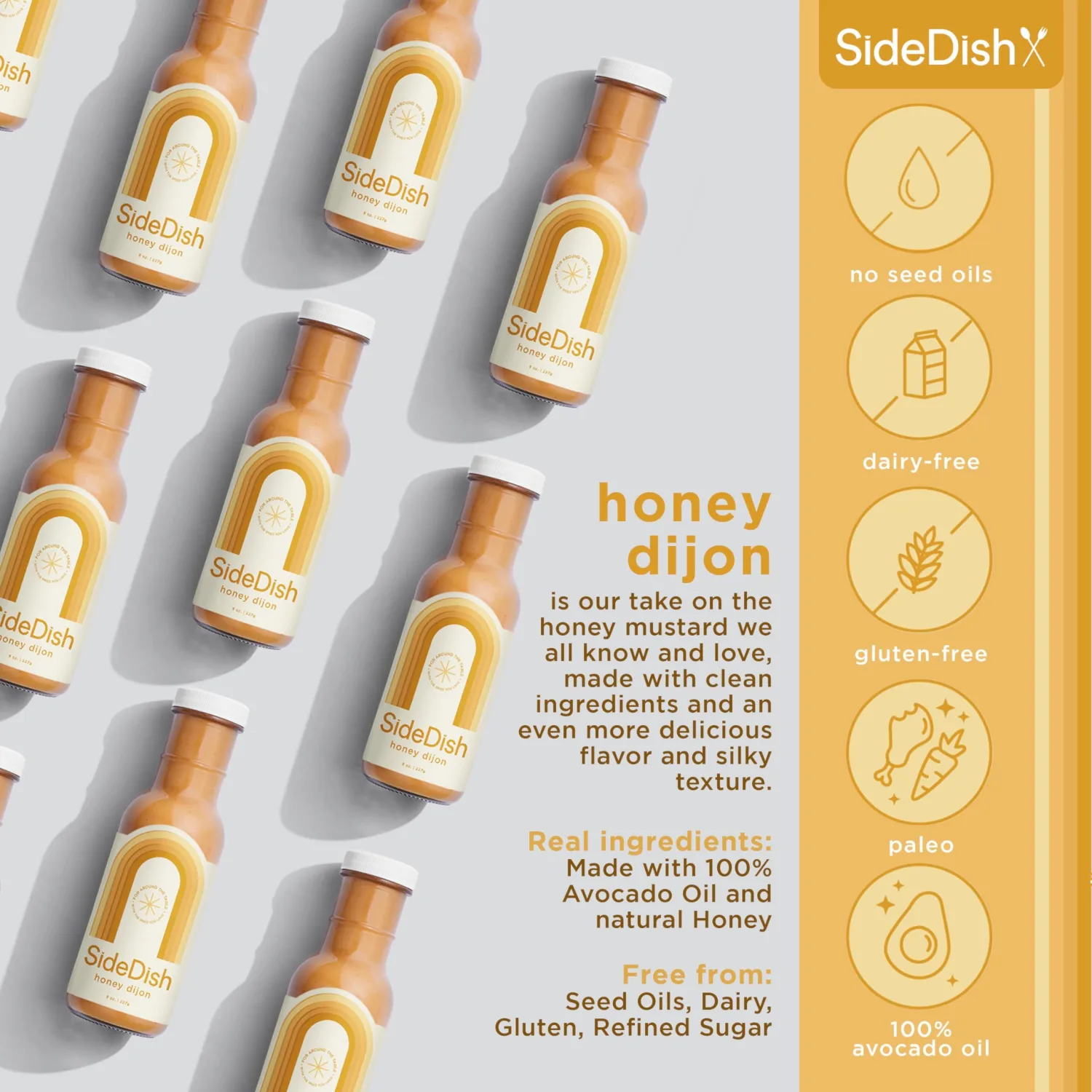 SideDish Honey Dijon Dressing – Seed Oil Free Made w/Avocado Oil – Refined Sugar Free, Dairy & Gluten Free Dip & Marinade – Paleo Honey Mustard Dressing for Dips, Sauces - 8 fl oz
