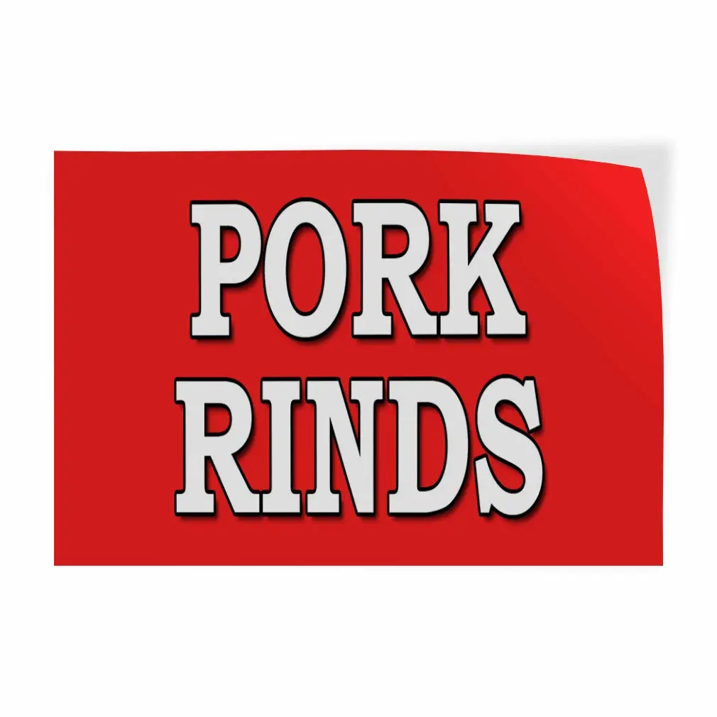 Decal Stickers Multiple Sizes Pork Rinds Food Fair Truck Restaurant Cart Industrial Vinyl Safety Sign Label Food & Beverage 10x7Inches