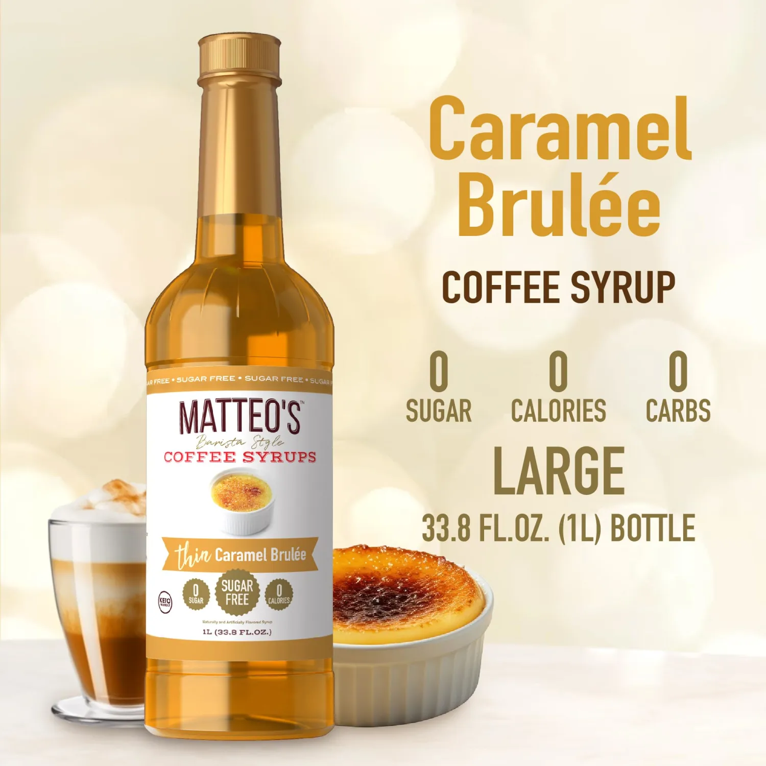 Matteo's Caramel Brulee for Coffee, Lattes, Cappuccinos & Desserts – Sugar-Free Sweetener for Beverages, Keto Friendly, Zero Calories, Indulgent Flavor, Non-Alcoholic,Ideal for Hot Drinks 33.8oz (1pk)