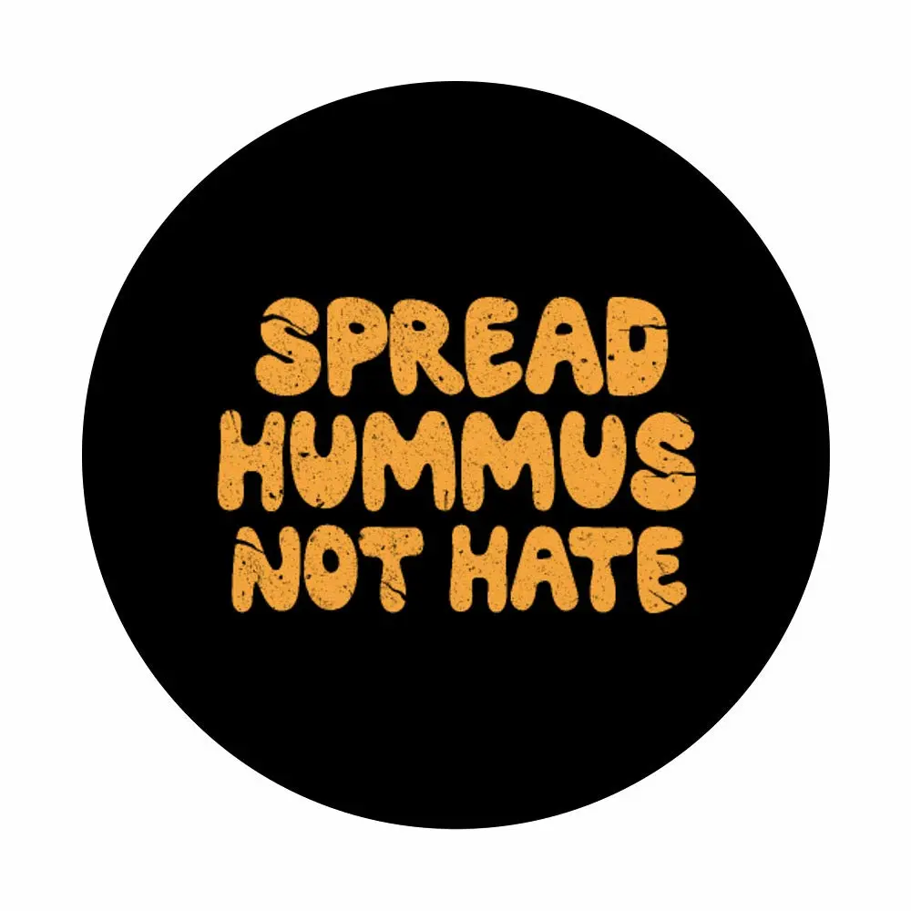 Spread Hummus Not Hate Funny Vegan Vegetarian PopSockets Swappable PopGrip