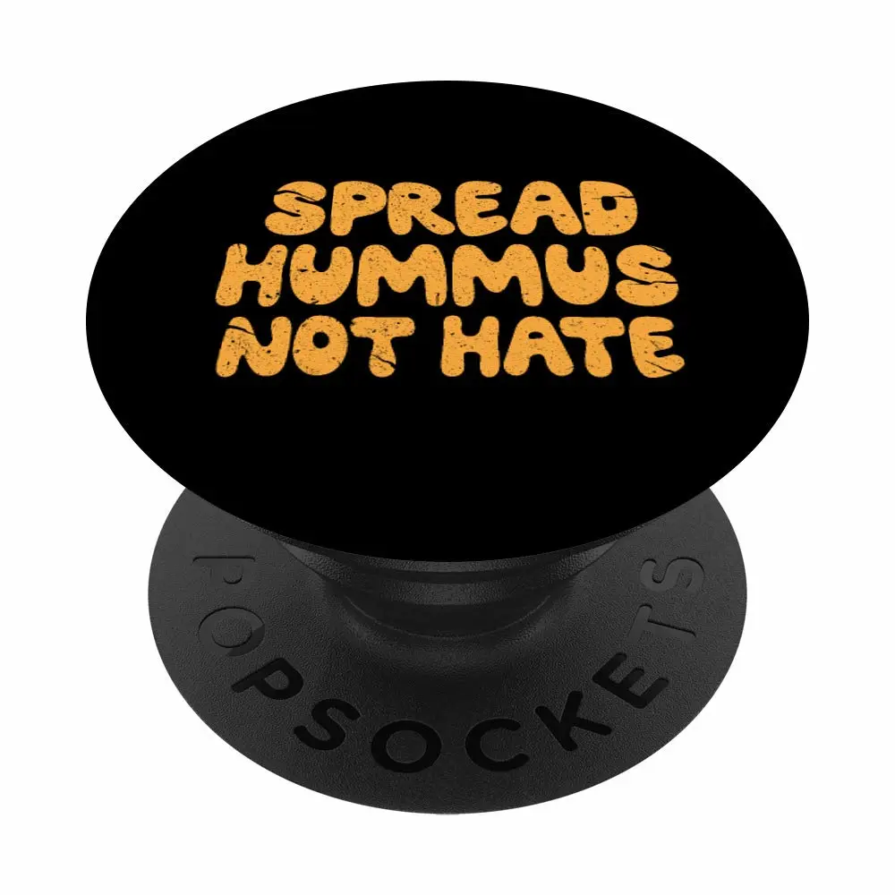 Spread Hummus Not Hate Funny Vegan Vegetarian PopSockets Swappable PopGrip