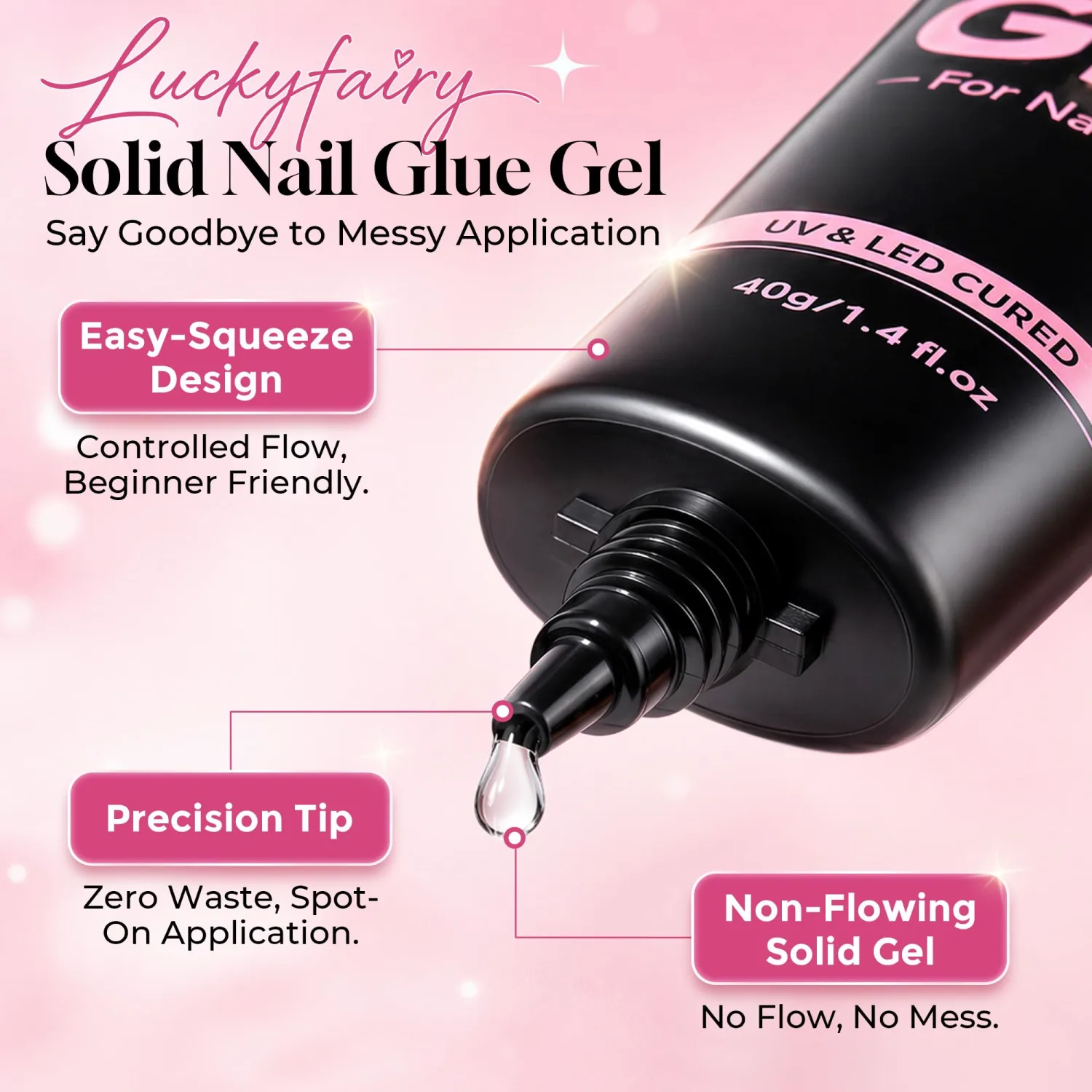 Luckyfairy 40ml Nail Glue for Nail Tips Solid Nail Glue Gel, Cured Needed, Easy Soak Off Soft Glue on Nails for Clear Acrylic Fake Nails Extension, Not for Press on
