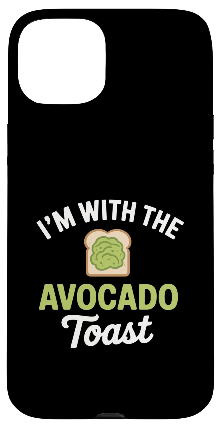 Fun Avocado Toast Guacamole Tee - I'm with The Avocado Toast Case for iPhone 15 Plus