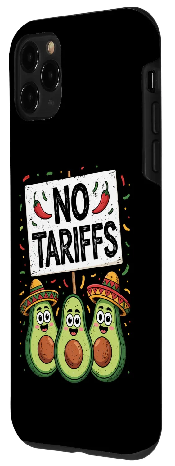 No Tariffs Funny Cinco de Mayo Cute Avocado Guacamole Fiesta Case for iPhone 11 Pro