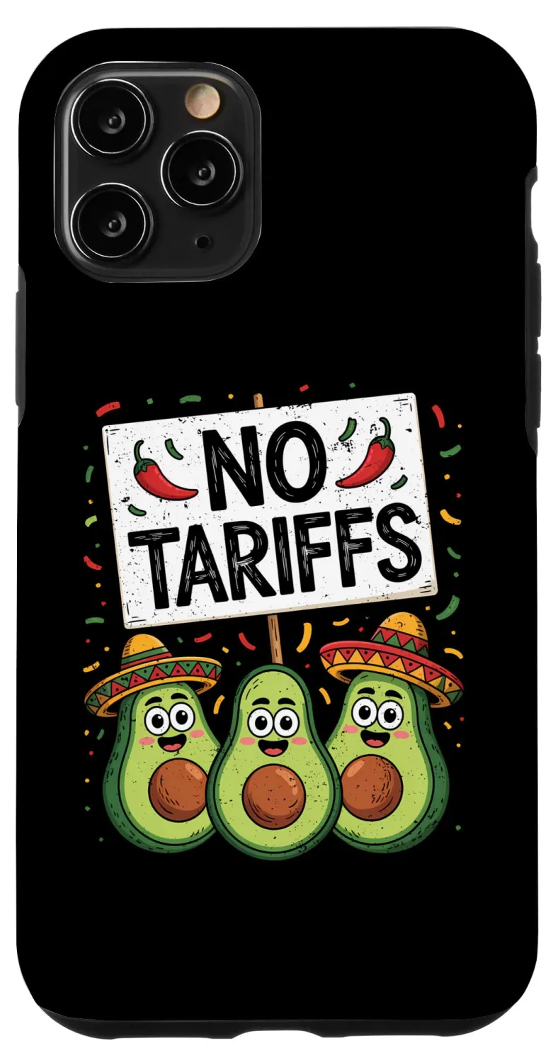 No Tariffs Funny Cinco de Mayo Cute Avocado Guacamole Fiesta Case for iPhone 11 Pro