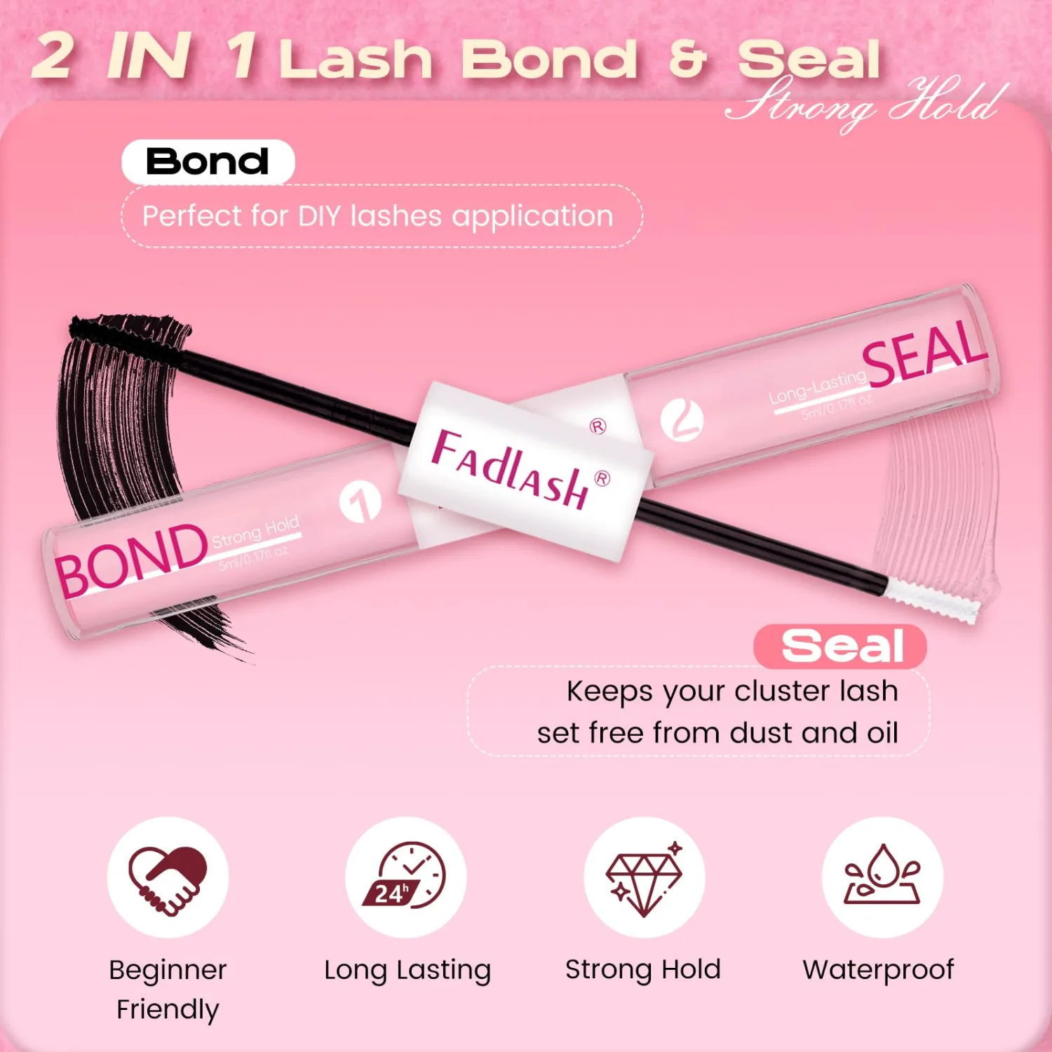 FADLASH Lash Bond and Seal 2 IN 1, Lash Cluster Glue for Eyelash Extensions, Eyelash Glue Individual Lashes for DIY Lash Extensions, Eyelash Adhesive Strong Hold 72H for Sensitive Eyes