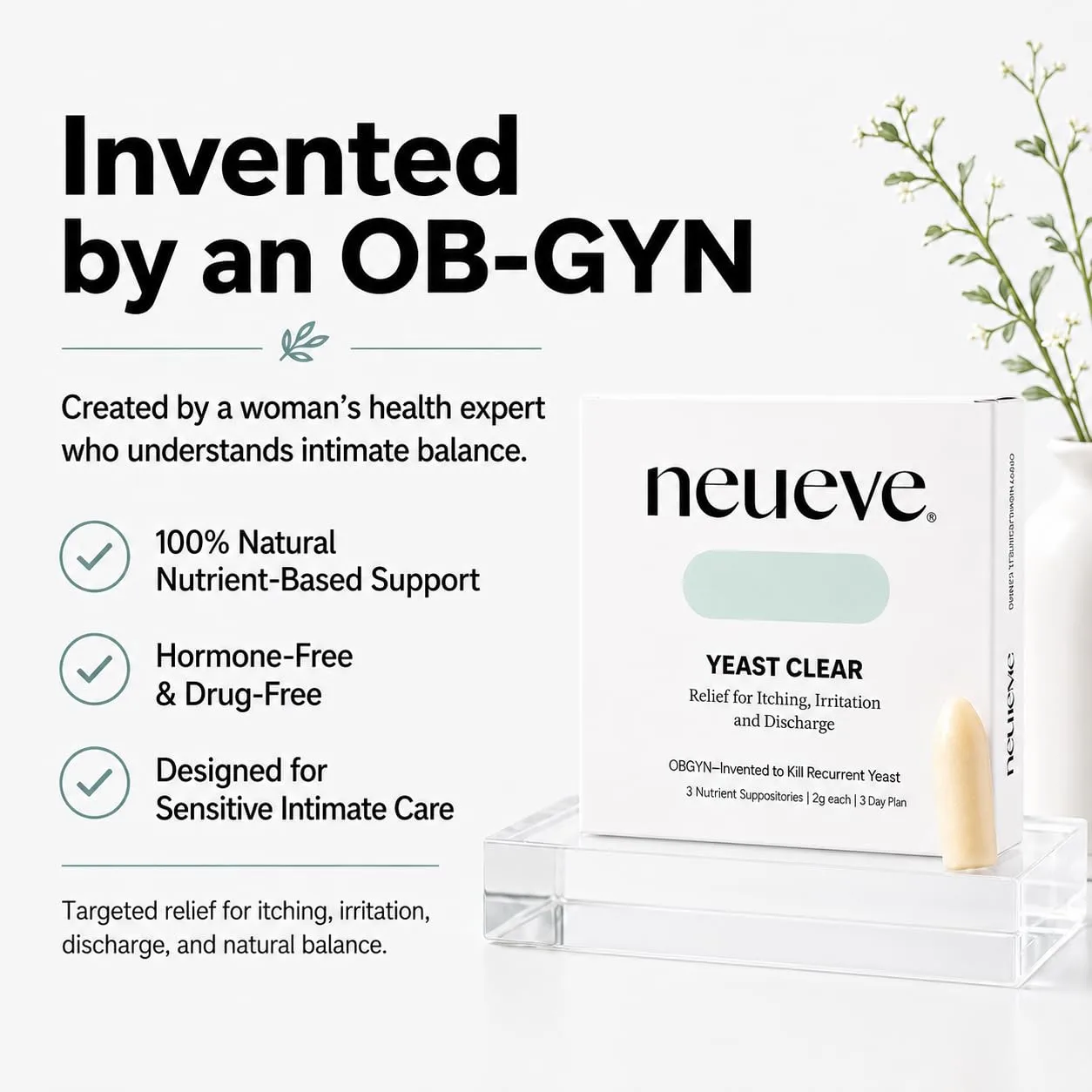 NeuEve Yeast Clear, for Yeast Infection Symptoms, Relieves Burning, Itching & Discharge, with Tea Tree Oil, Myrtle, Sage & Olive Leaf, Invented by OBGYN
