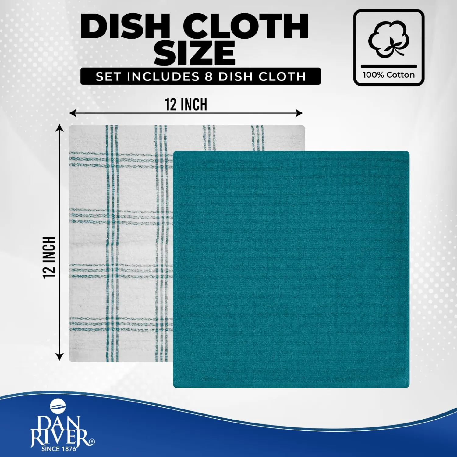 DAN RIVER Premium Dish Cloth 100% Cotton 12 X 12 Inches |Pack of 8|-Teal