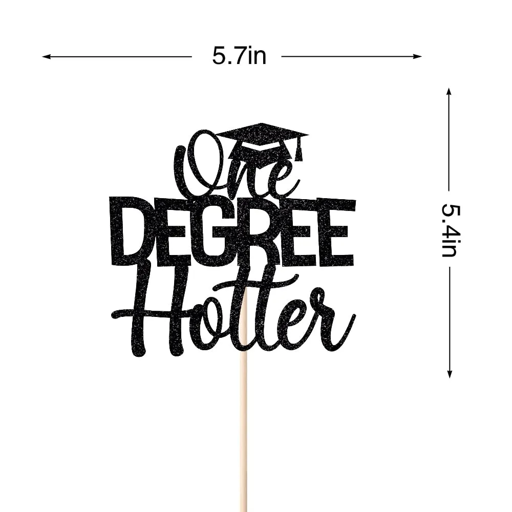 One Degree Hotter Cake Topper,Congrats Grad