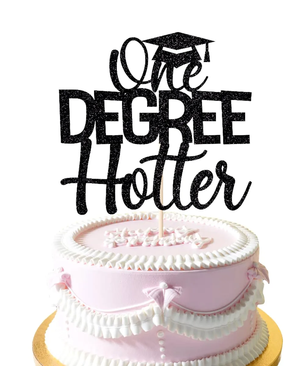 One Degree Hotter Cake Topper,Congrats Grad