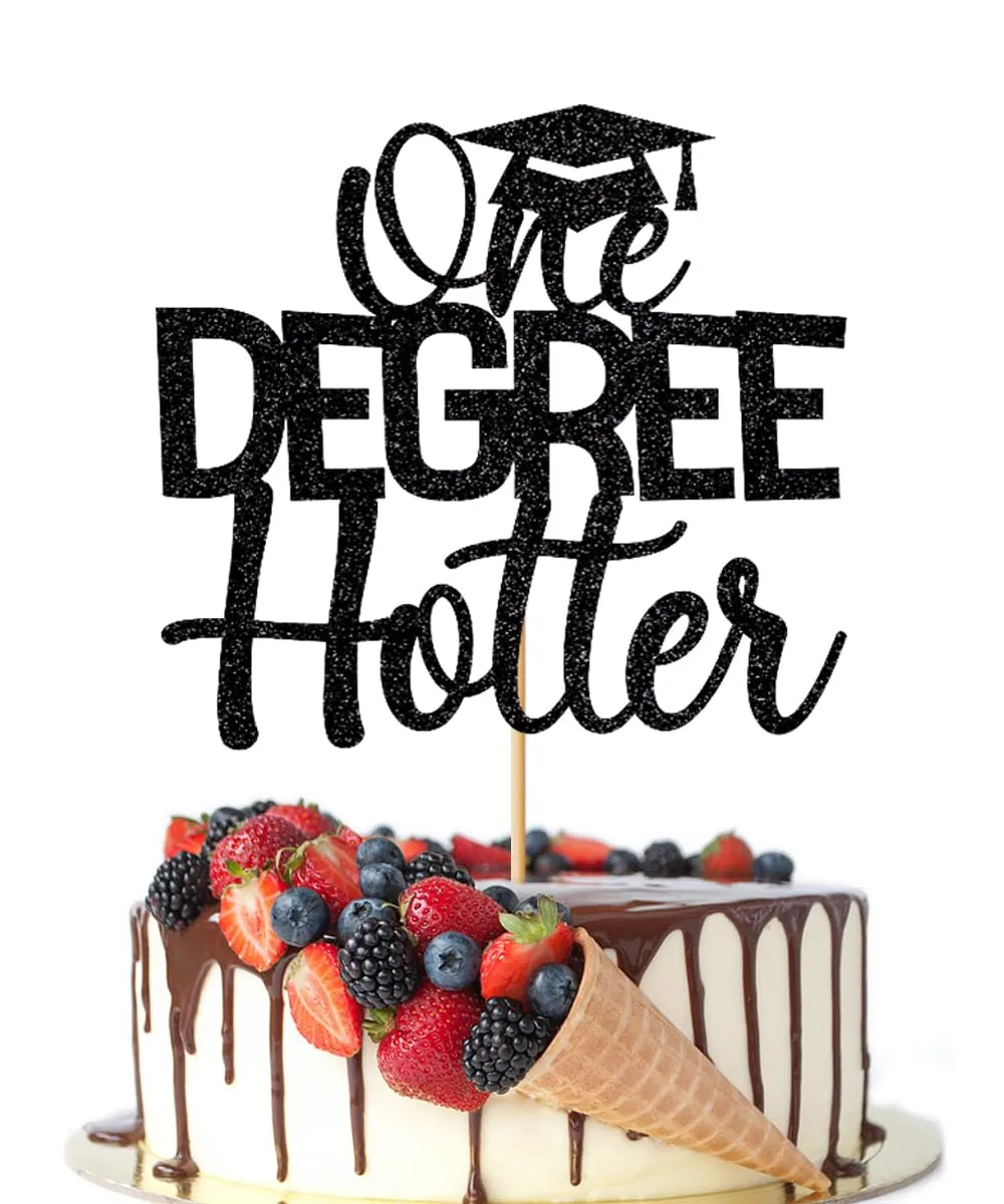 One Degree Hotter Cake Topper,Congrats Grad