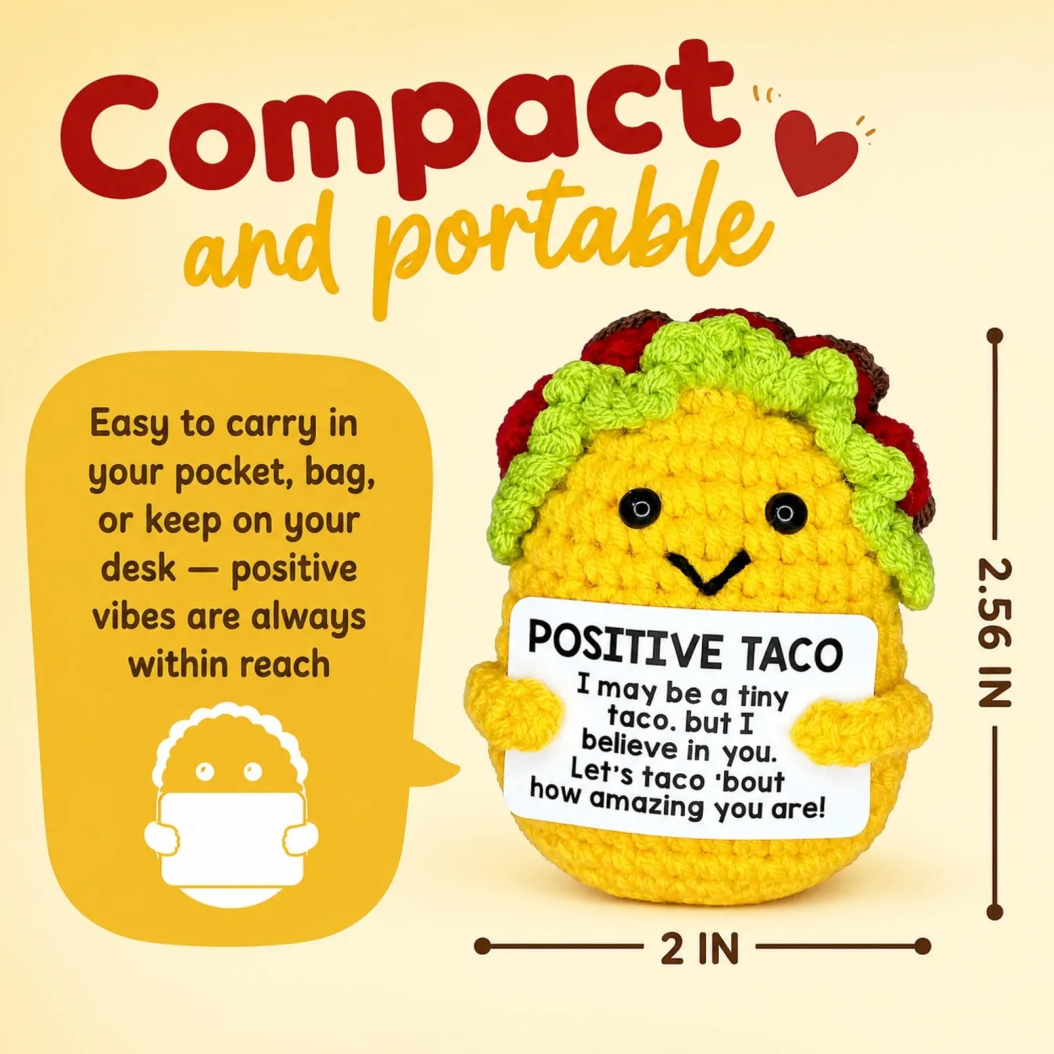 Positive Taco Emotional Support Crochet Desk Buddy Gift